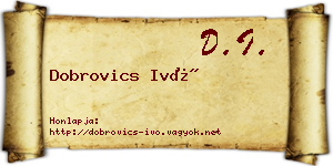 Dobrovics Ivó névjegykártya